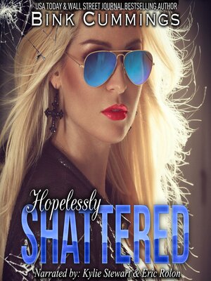 cover image of Hopelessly Shattered